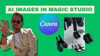 Enhancing Images with Canva AI Features using Canvas Magic Studio 🎨