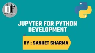 Class000 - Jupyter for Python Development