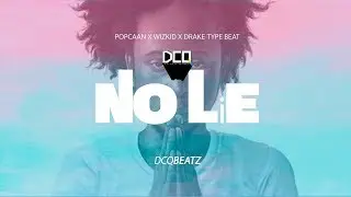 N O   L I E - Popcaan x Wiz Kid x Drake Type Beat | Dancehall Pop Instrumental 2017 | By DCQ BEATZ®