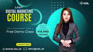 IIDL Digital Marketing Courses- Get the Job Ready within 3 Months | Online & Offline Classes
