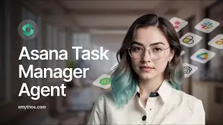 SmythOS - Asana Task Manager
