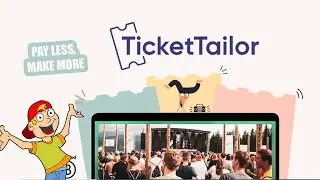 Ticket Tailor Review: Sell Event Tickets Online - Best Ticketing Platform | 1 Year FREE Appsumo Deal