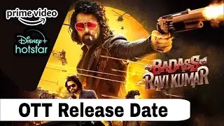 Badass Ravikumar OTT Release Date |Badass Ravikumar OTT Pe Kab Aayegi | OTT Platform