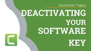 How to Deactivate Camtasia 2020 and/or Snagit 2020 and Later Licenses