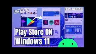 Install Play Store in Windows 11