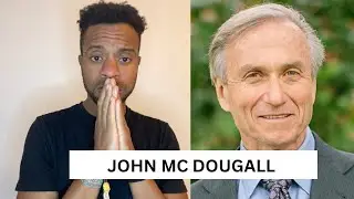 JOHN MCDOUGALL | REST IN PEACE