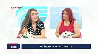 Işılay Gedik ile Biz Bize de Bilinçaltının Yaşama Etkisi