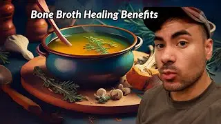 Bone Broth 101: Recipe & Incredible Health Perks