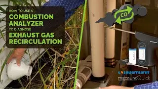 Using Your Combustion Analyzer To Detect Exhaust Gas Recirculation