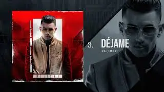 Lenier & El Chulo - Déjame (Album Melisma)