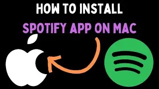 How to Install Spotify App on Mac