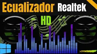 Realtek high definition audio equalizer. Realtek what it is and how it works