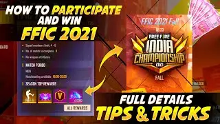 HOW TO PARTICIPATE & WIN FREEFIRE INDIA CHAMPIONSHIP 2021 | TOURNAMENT FULL DETAILS | FFIC 2021 FALL