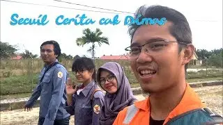 Secuil Cerita cak Dimas