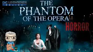 DCUO Phantom Of The Opera Horror Character Creation