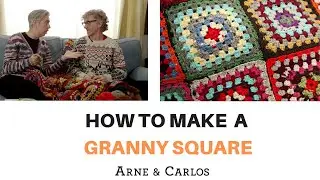 How to make Granny squares - by ARNE & CARLOS