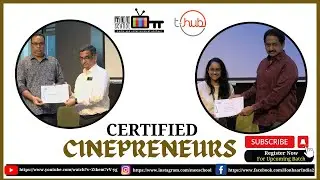 CINEPRENEUR Certificate Ceremony hosted by T-HUB.