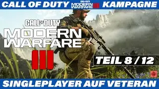 Call of Duty: Modern Warfare 3 Let's Play | Single Player auf Veteran Teil 8/12 auf PlayStation5