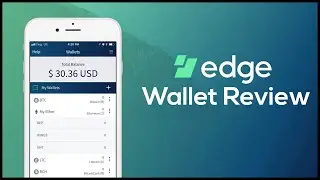 Edge Wallet Review
