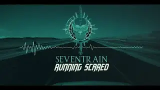 Seventrain -Running Scared  OFFICIAL VIDEO