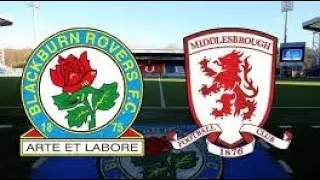 MATCH PREVIEW / Blackburn Rovers v Middlesbrough
