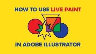 How to Use Live Paint in Adobe Illustrator