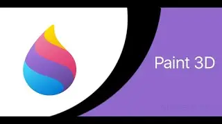 Introduction to Basic 3D Modeling with Microsoft Paint 3D