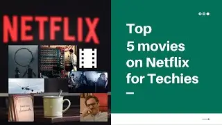 Top 5 movies on Netflix for Techies | 2020 | DiCaprio | Tom Hanks