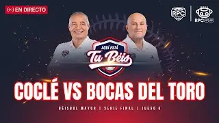 EN VIVO | Coclé vs Bocas del Toro - Juego 5 de la final del Béisbol Mayor 2025