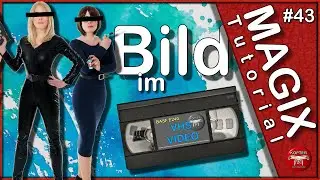 Magix Video Deluxe • Bild in Bild (Video) • einfach erstellt • Tutorial • deutsch