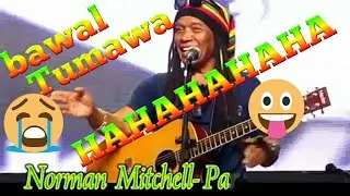 NORMAN MITCHELL ( the King of parody)