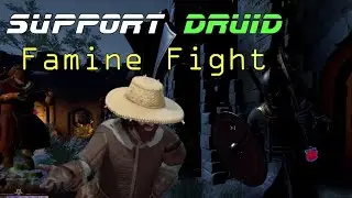 Support Druid Famine Fight / A few clutches : Dark and Darker