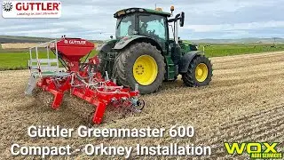 Güttler Greenmaster 600 Compact - Orkney Installation | Wox Agri Services