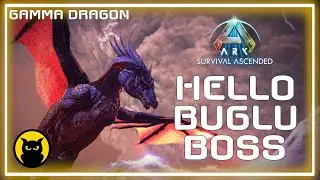 HELLO BUGLU BOSS / GAMMA DRAGON BOSS FIGHT/ THE ISLAND #arksurvivalascended  #dragon #theisland
