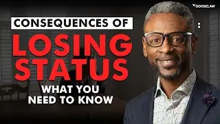 Consequences of Losing Status: What You Need to Know