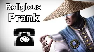 Raiden Calls Religious Hotlines - Mortal Kombat Prank Call