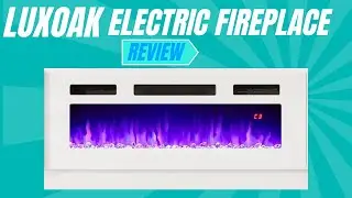Luxoak Electric Fireplace Review
