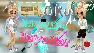 Okul - Hayaller& Hayatlar -MSP