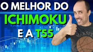 O MELHOR do Indicador ICHIMOKU Junto com a Tillson T55