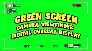 Green Screen - Camera Viewfinder Digital Overlay Display (GST)