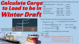 Calculate Cargo to Load 4 ll Load line calculation ll Dock water allowance ll Stability calculations
