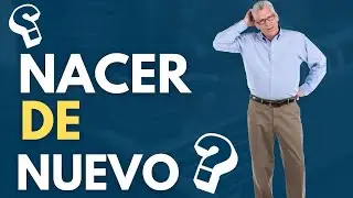 Que hacer para ver el reino de Dios? Parte 2/Jesús y Nicodemo/El Reino de Dios/Nacer de Nuevo/Juan 3