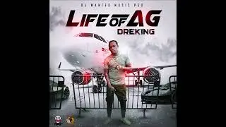 DREKING - Life Of A G