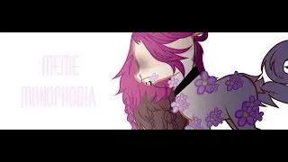 [MEME] monophobia