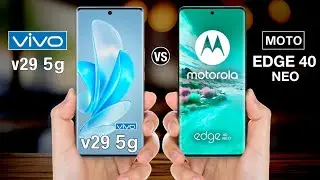 Vivo V29 Vs Moto Edge 40 Neo - Full Comparison ⚡ 