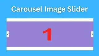 Carousel  image slider using html css and javascript