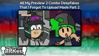 All My Preview 2 Combo Deepfakes That I Forgot To Upload Made Part 2 【Guess The Characters/Videos】
