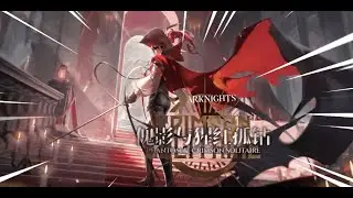 Arknights | Integrated Strategies 2.EXE