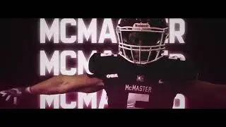 2021 McMaster Football Intro