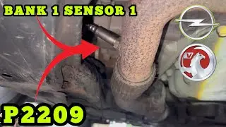 VAUXHALL OPEL P2209 NOx Sensor Heater Feedback Performance Bank 1 Sensor 1 Location DIY